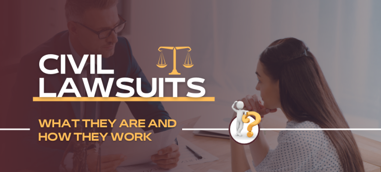Civil Lawsuits – What They are and How they Work