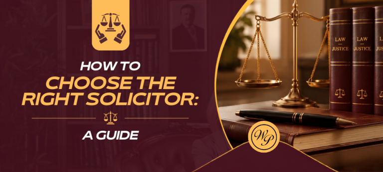 How to Choose the Right Solicitor – A Complete Guide